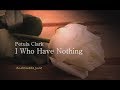 I Who Have Nothing - Petula Clark (Lyrics)