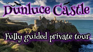 Dunluce Castle ,  Royal Marine visits Dunluce Castle  Northern Ireland  for a fully guided tour