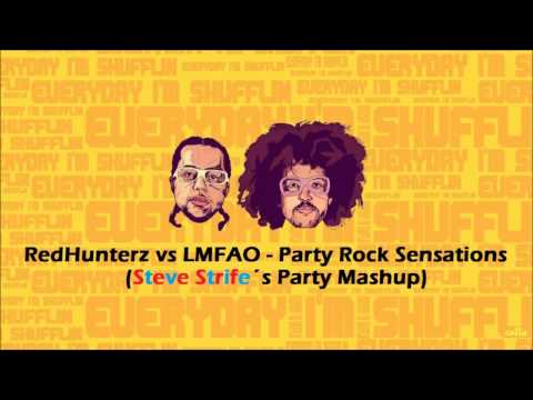 RedHunterz vs LMFAO - Party Rock Sensations (Steve Strife´s Party Mashup)