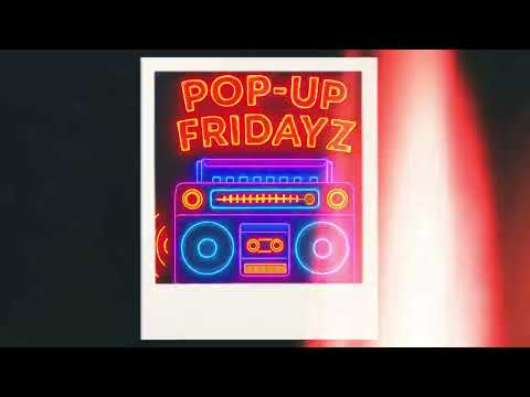 Pop-Up Fridayz (S3E1) Old Skool