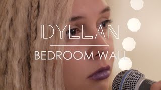 DYLLAN - BEDROOM WALL