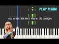 Taylor Swift - Cardigan - with lyrics (Easy Piano Accompaniment Tutorial / Karaoke)