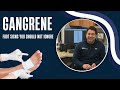 Gangrene Of The Foot Dry Vs Wet Vs Gas Explained