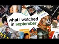 What I Watched In September 2025