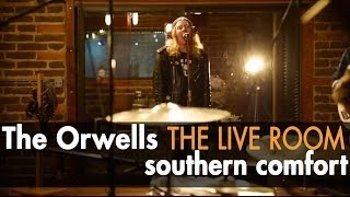 The Orwells "Southern Comfort" (Officially Live)