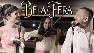 A BELA E A FERA - Sentimentos São (Disney) Música para Casamento