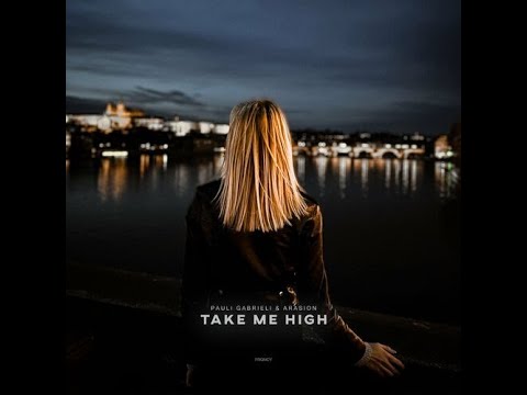Pauli Gabrieli - Take Me High - Speed Up