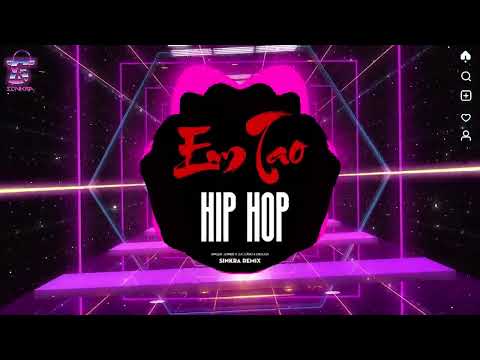 Em Tao Hip Hop~Mày Muốn Chơi Âm Nhạc Như  Tao | Nhạc Trẻ Remix Hot Trend 2024 | SinKra Remix