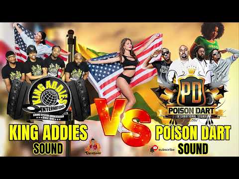 King Addies Vs Poison Dart Sound High Power Juggling Sound Clash🔥🔥🔥