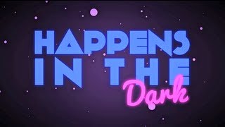 Jedward - Happens in The Dark (Official Lyric Video)