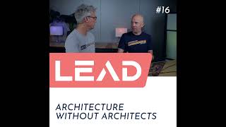 #16 - Architecture without architects