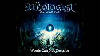 The Neologist - Words Can Not Describe