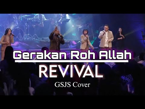 Gerakan Roh Allah - Revival | Simphony Music | GSJS Cover