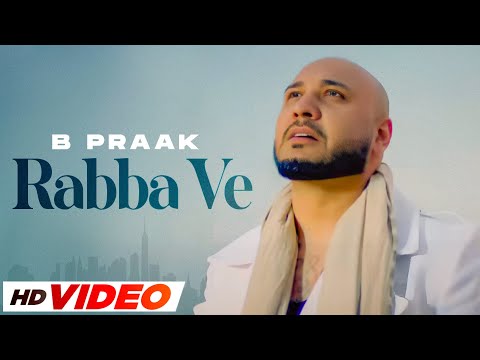 Rabba Ve (HD Video) | B Praak | Jaani | Pankaj Batra | Latest Punjabi Song 2023 | Speed Records