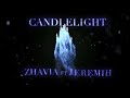 Zhavia Ward Candlelight Feat Jeremih Remix