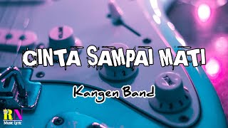 Download lagu CINTA SAMPAI MATI - KANGEN BAND || Cover By Nabila Maharani (Lyrics) mp3