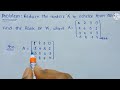 12 Example Problem Of Finding Rank Of The Matrix Using Echelon Form Method Linear Algebra