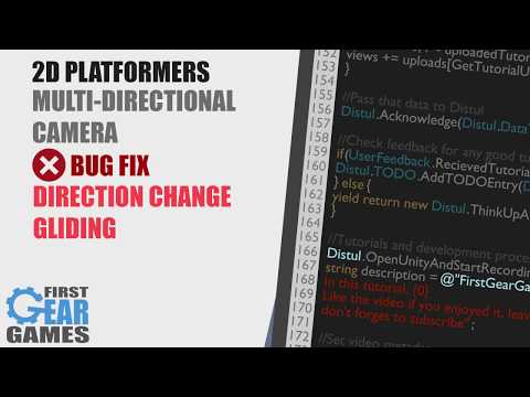 Unity - 2D Camera for platformers (BugFix: Direction Change Gliding)