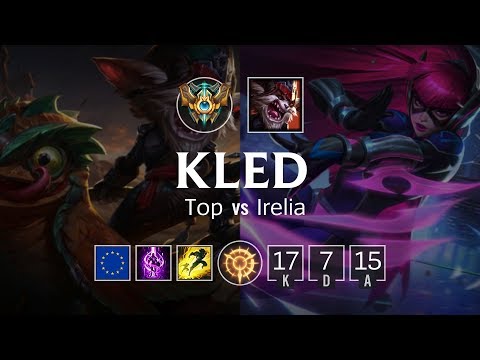 Kled Top vs Irelia - EUW Challenger Patch 8.21