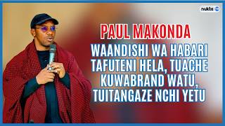 Makonda: Waandishi wa habari tafuteni hela, tuache ‘kubrand’ watu