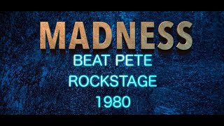 Madness - Beat Pete 1980 Rockstage