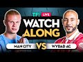 MAN CITY Vs WYDAD AC LIVE FIFA Club World Cup Watchalong