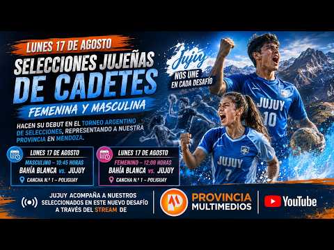 TORNEO ARGENTINO DE SELECCIONES CADETES🔴Vivo Mendoza🔴#ProvinciaMultimedios🔴17-08-26