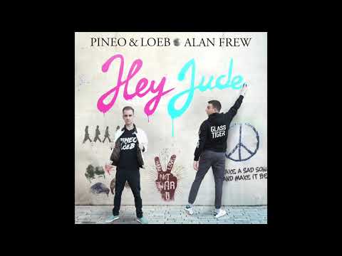 Glass Tiger x PINEO & LOEB - Hey Jude (The Beatles Cover)