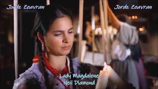 Lady Magdalene - Neil Diamond