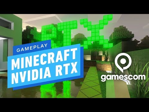 IGN - Minecraft: Nvidia RTX Ray-Tracing and High Fidelity Texture Pack Gameplay - Gamescom 2019