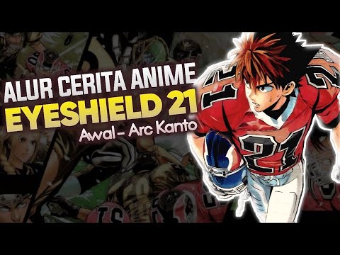 SISWA PALING CUPU TERNYATA ADALAH PEMAIN FOOTBALL TERCEPAT, ALUR CERITA ANIME EYESHIELD 21