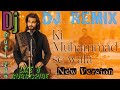 Ki Muhammad Se Wafa Yasser Desai New Version Mix Song Tune To Hum Tere Hain Qawwali Hit