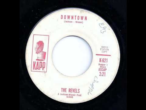 Downtown - The Revels