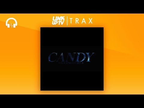 Ninj - Candy (feat. Not3s X Afro B) (prod. by StevieBBeatz) | Link Up TV TRAX