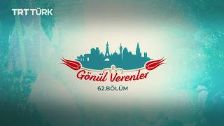 Fransa ve Hollanda'da Eğitim-Kültür Faaliyetleri | Gönül Verenler - 62. Bölüm