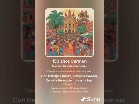 150 años Ciudad del Carmen