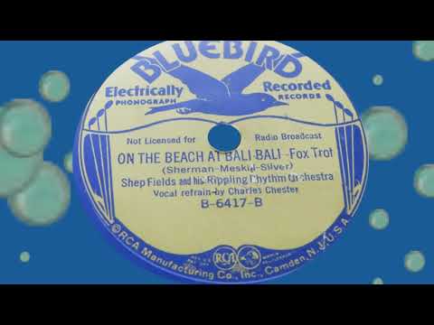 Shep Fields Rippling Rhythm - ON THE BEACH AT BALI BALI