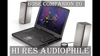 Hi RES Audiophile - Bose Companion 20