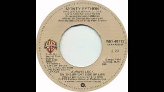 Monty Python - Always Look On The Bright Side Of Life (45 version)