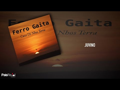 Ferro Gaita - Juvino