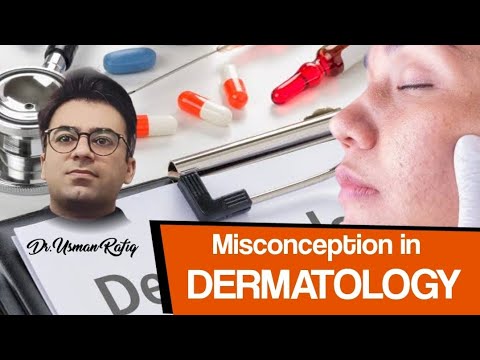 The Only misconceptions in dermatology Video You Need to Watch