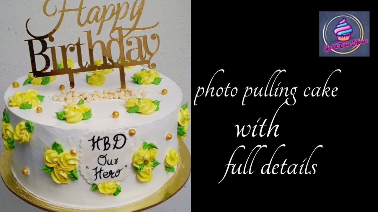Photo pulling cake with full details in marathi | Karthik cake house