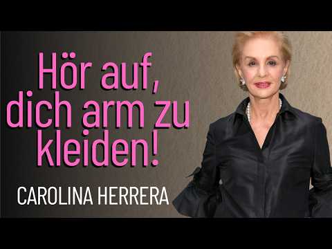 Carolina Herrera reveals 14 mistakes that detract from your appearance.