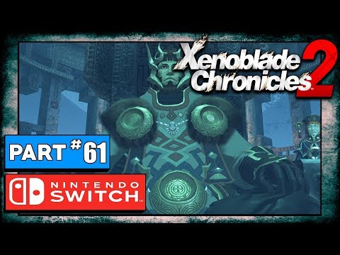 Xenoblade Chronicles 2 Playthrough Part 61: Kingdom of Tantal