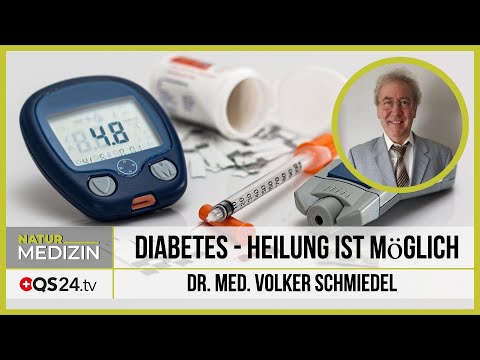 Diabetes - Heilung ist möglich | Dr. med. Volker Schmiedel | QS24 04.03.2020