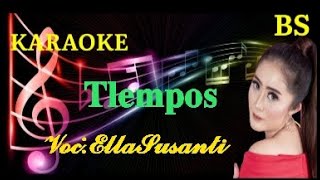 Download lagu Lagu karaoke, tlempos, voc:Ella susanti mp3