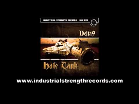 Delta 9 - Hate Tank - This track: Buck Wild - ISR DIGI055