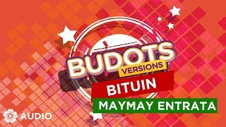 Bituin - Maymay Entrata (Audio) | Budots Version