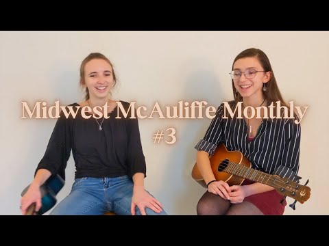 Midwest McAuliffe Monthly #3 - Rebecca Sugar, The Indigo Girls, Devil and The Deep Blue Sea (covers)
