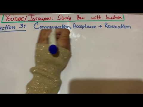 Section 3 and Section 4 of Contract act 1872 (Communication of Contract)